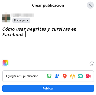 Cómo usar negritas y cursivas en publicaciones de Facebook desde la PC paso 3